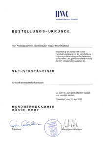 Bestellungsurkunde von Andreas Dahmen zum öffentlich bestellten und vereidigten Sachverständigen für das Elektrotechnikerhandwerk, ausgestellt durch die Handwerkskammer Düsseldorf am 10. April 2025, gültig bis 10. April 2030.